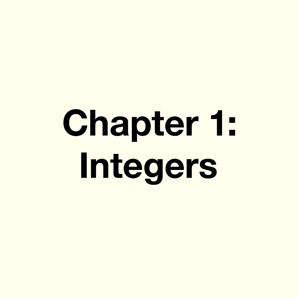 Integers: 6 Lessons + Review + Test