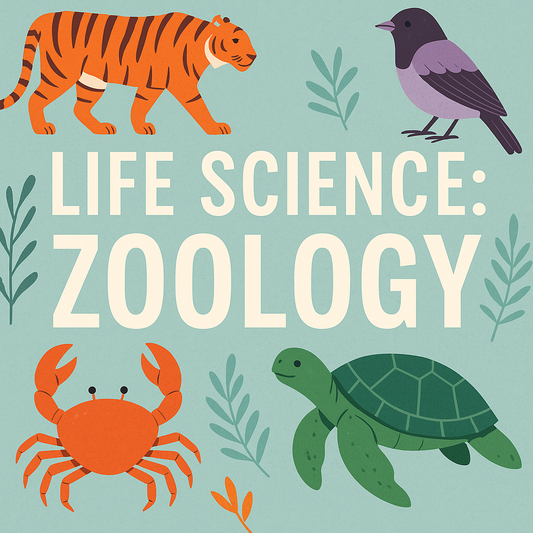 Life Science - Zoology