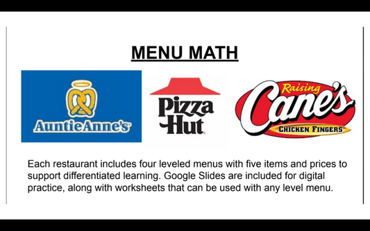 Menu Math - 3 Menus (4 Levels each) Auntie Anne's, Pizza Hut, and Raising Cane's
