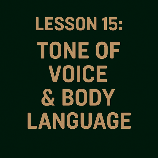 Ton of Voice & Body Language, Level 1, Unit 1, Lesson 15