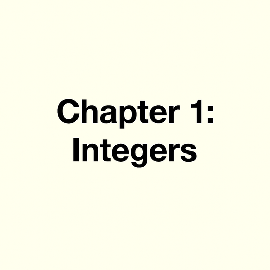 Integers: 6 Lessons + Review + Test